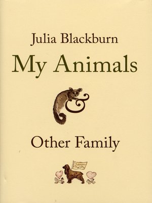 cover image of My Animals and Other Family